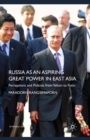 Image for Russia as an Aspiring Great Power in East Asia