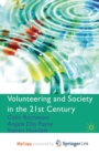 Image for Volunteering and Society in the 21st Century