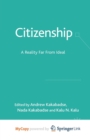 Image for Citizenship : A Reality Far From Ideal