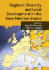 Image for Regional Diversity and Local Development in the New Member States