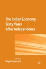 Image for The Indian Economy Sixty Years after Independence