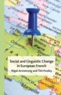 Image for Social and Linguistic Change in European French