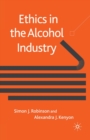 Image for Ethics in the Alcohol Industry