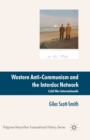 Image for Western Anti-Communism and the Interdoc Network : Cold War Internationale