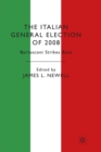 Image for The Italian General Election of 2008