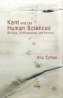 Image for Kant and the Human Sciences : Biology, Anthropology and History