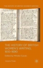 Image for The History of British Women&#39;s Writing, 1610-1690