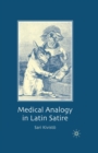 Image for Medical Analogy in Latin Satire