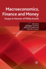 Image for Macroeconomics, Finance and Money : Essays in Honour of Philip Arestis