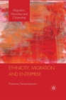 Image for Ethnicity, Migration and Enterprise