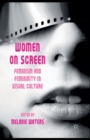 Image for Women on screen  : feminism and femininity in visual culture
