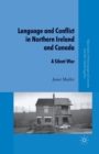 Image for Language and Conflict in Northern Ireland and Canada
