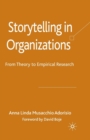 Image for Storytelling in organizations  : from theory to empirical research