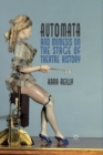 Image for Automata and Mimesis on the Stage of Theatre History