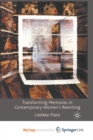 Image for Transforming Memories in Contemporary Women&#39;s Rewriting