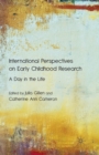 Image for International Perspectives on Early Childhood Research : A Day in the Life