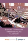 Image for Blending Technologies in Second Language Classrooms