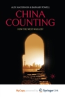 Image for China Counting : How the West Was Lost