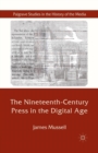 Image for The Nineteenth-Century Press in the Digital Age