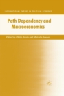 Image for Path Dependency and Macroeconomics