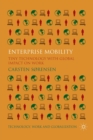 Image for Enterprise Mobility : Tiny Technology with Global Impact on Work