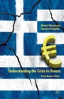 Image for Understanding the Crisis in Greece : From Boom to Bust