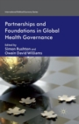 Image for Partnerships and Foundations in Global Health Governance