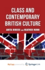 Image for Class and Contemporary British Culture