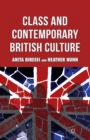 Image for Class and Contemporary British Culture