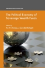 Image for The Political Economy of Sovereign Wealth Funds