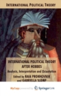 Image for International Political Theory after Hobbes