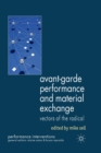 Image for Avant-Garde Performance and Material Exchange