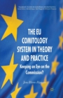 Image for The EU Comitology System in Theory and Practice
