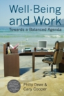 Image for Well-being and work  : towards a balanced agenda