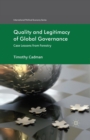 Image for Quality and Legitimacy of Global Governance