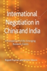 Image for International Negotiation in China and India