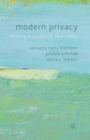 Image for Modern privacy  : shifting boundaries, new forms