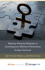 Image for Majority-Minority Relations in Contemporary Women&#39;s Movements : Strategic Sisterhood