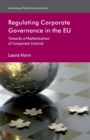 Image for Regulating Corporate Governance in the EU