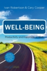 Image for Well-being  : productivity and happiness at work