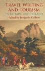 Image for Travel Writing and Tourism in Britain and Ireland