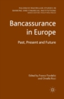 Image for Bancassurance in Europe : Past, Present and Future