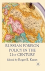 Image for Russian Foreign Policy in the 21st Century