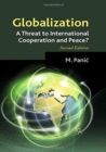 Image for Globalization: A Threat to International Cooperation and Peace?