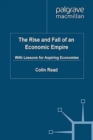 Image for The Rise and Fall of an Economic Empire : With Lessons for Aspiring Economies