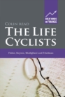 Image for The Life Cyclists : Fisher, Keynes, Modigliani and Friedman