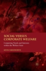 Image for Social versus Corporate Welfare
