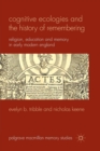 Image for Cognitive Ecologies and the History of Remembering