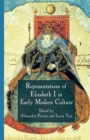 Image for Representations of Elizabeth I in Early Modern Culture