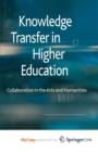 Image for Knowledge Transfer in Higher Education